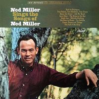 Ned Miller - Ned Miller Sings The Songs Of Ned Miller